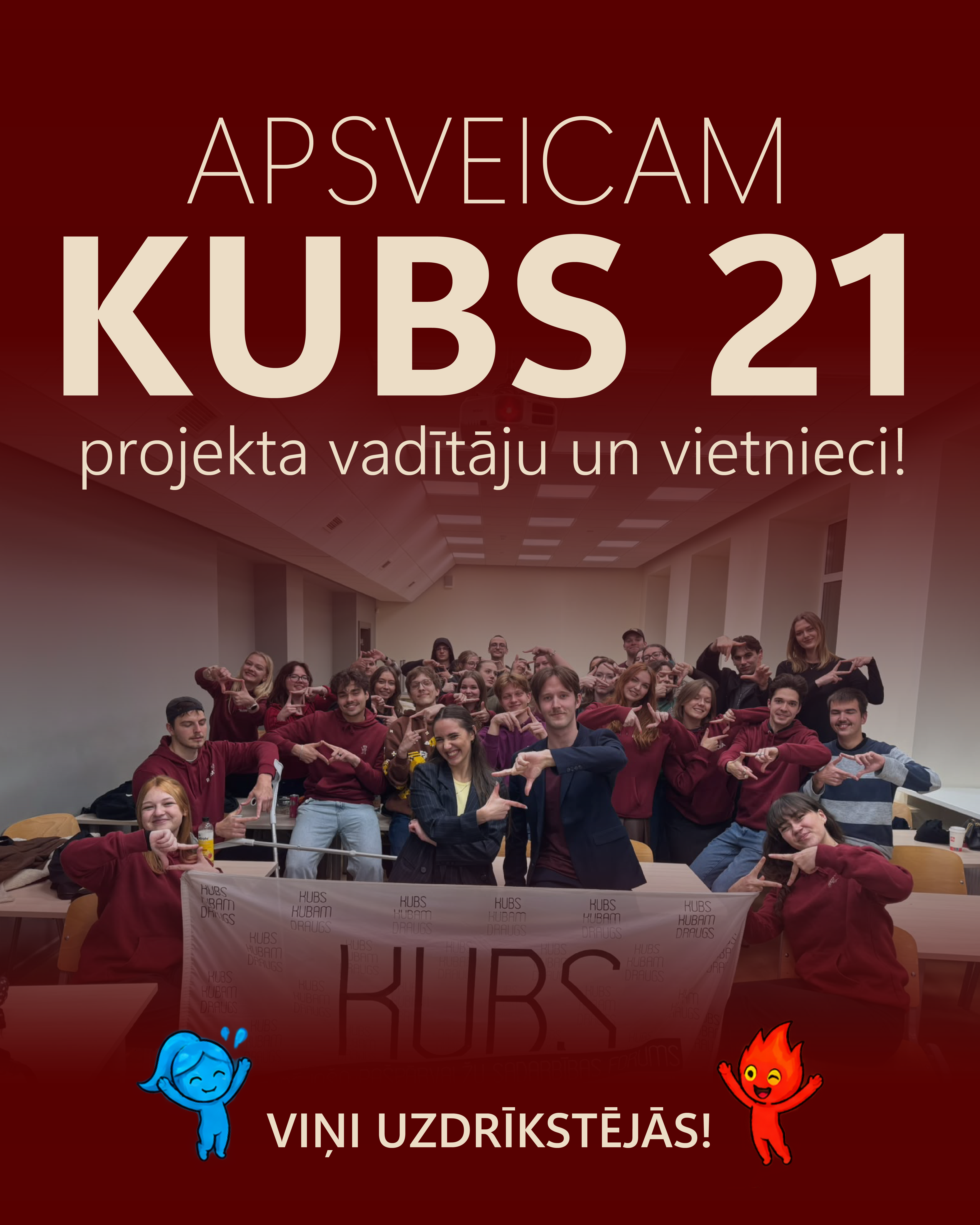 Apsveicam KUBS21 projekta vadītāju un vietnieci!