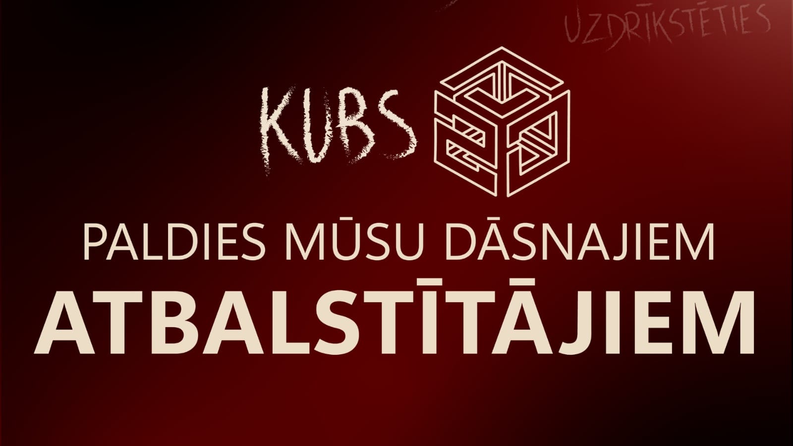 Paldies KUBS 20 atbalstītājiem